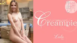 あなたとなら中出しが気持ちいい Creampie LULU