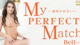 My PERFECT Match 〜運命の出会い〜 Bell Knock