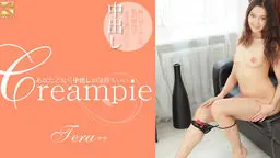 あなたとなら中出しが気持ちいい Creampie Tera