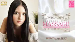 JAPANESE STYLE MASSAGE 18歳の真っ白な美BODYをタップリ弄ぶ VOL2 REBECCA VOLPETTI